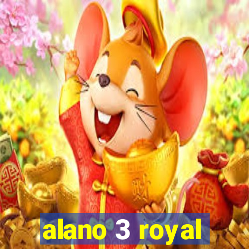 alano 3 royal